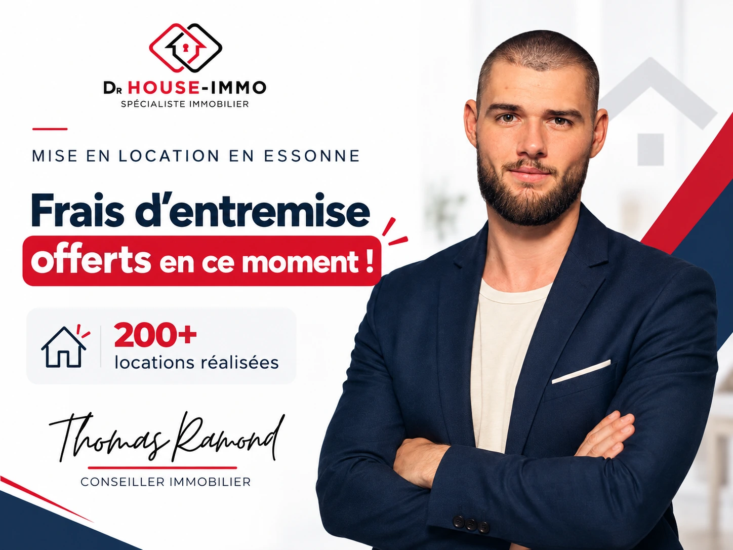 Frais d’entremise offerts jusqu’à la fin du mois ! — Thomas Ramond, plus de 200 locations réalisées
